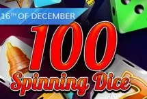 100 Spinning Dice